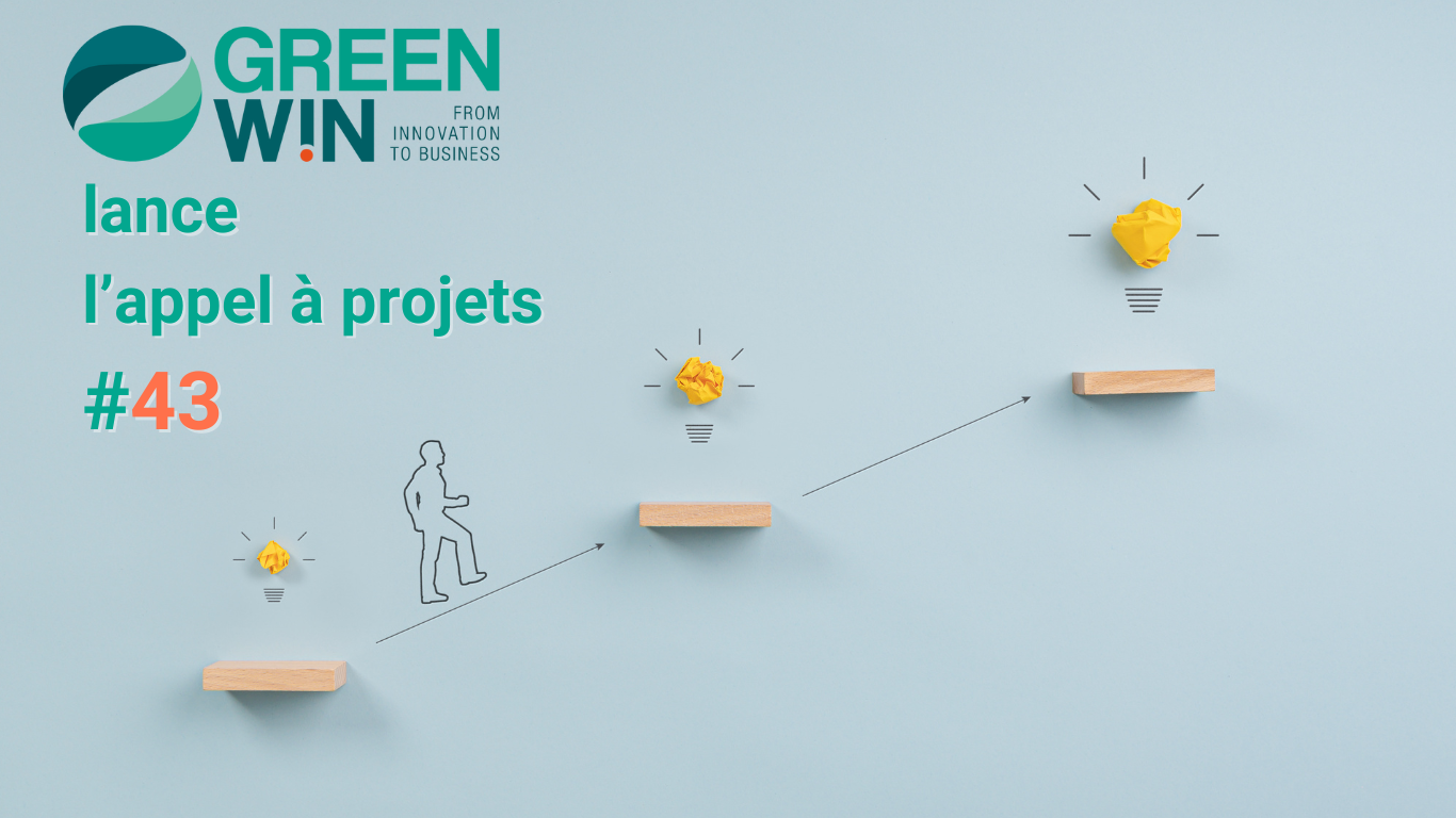 GreenWin lance l'appel à projets #43 :