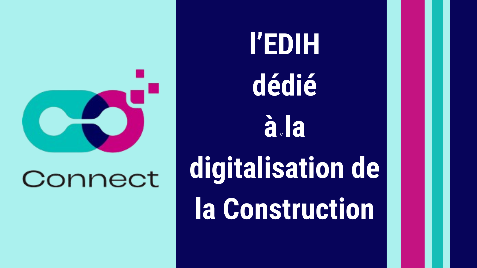 GreenWin présente l'EDIH Connect, un projet dédié à la digitalisation du secteur de la Construction