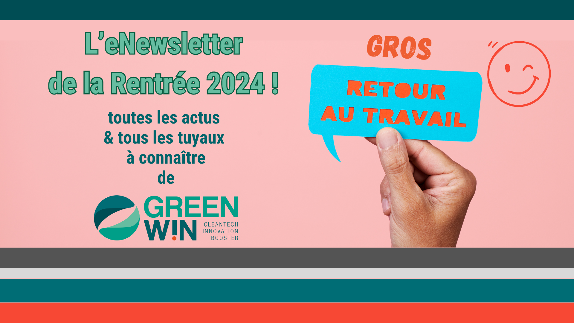 Découvrez notre Newsletter de rentrée de GreenWin 2024...