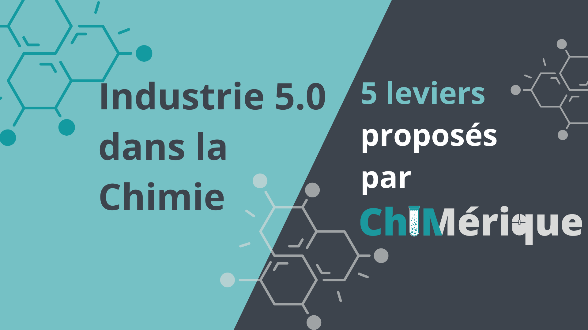 L’Industrie 5.0 en Chimie : 5 raisons pour une transition numérique, 0 raison de ne pas y aller!