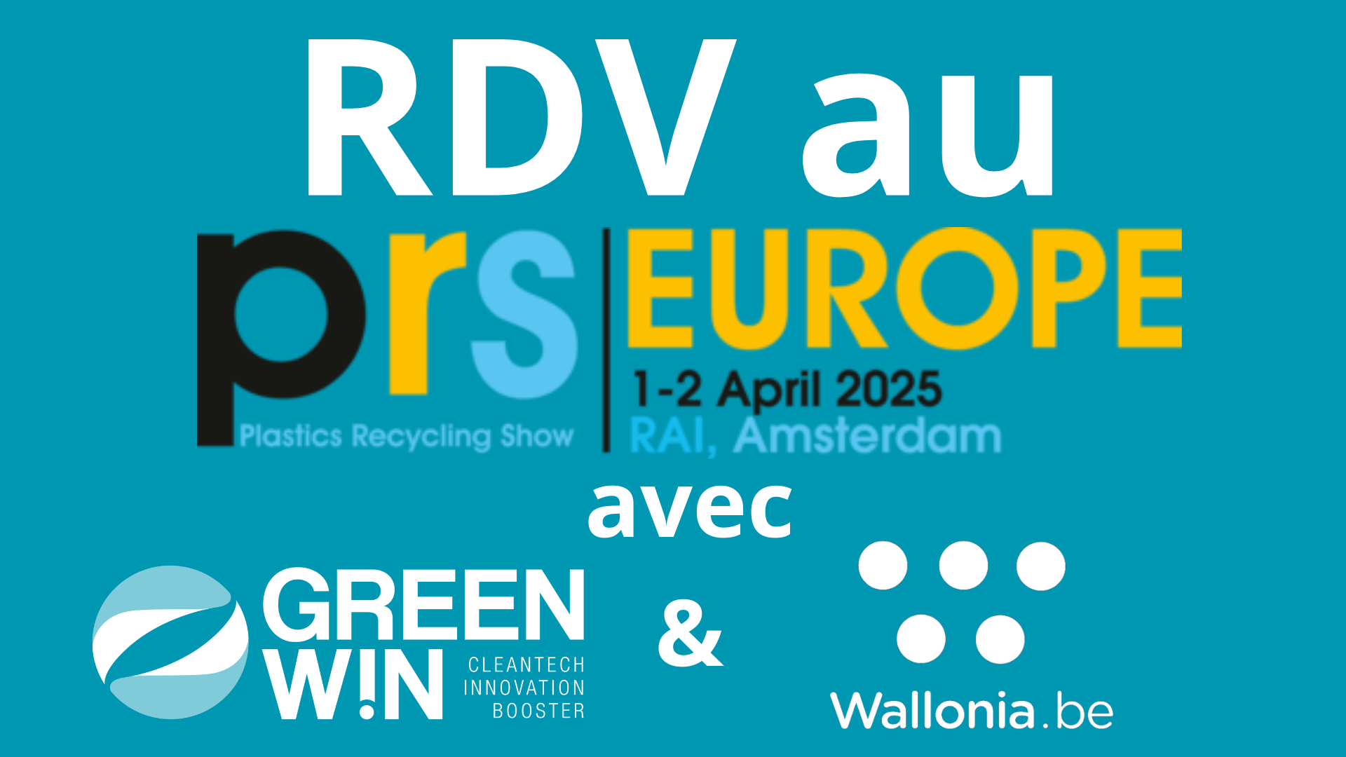 Plastics Recycling Show Europe 2025 : GreenWin au cœur de l'innovation en recyclage des plastiques à Amsterdam !