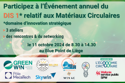 Participez à l'événement annuel du DIS 1 et découvrez les avancées dans les matériaux circulaires en Wallonie, dans le cadre de la S3 (stratégie de spécialisation intelligente)