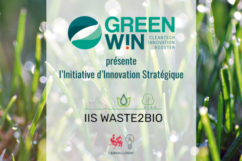 GreenWin présente Waste2Bio, l'Initiative d'innovation stratégique wallonne dédiée à la valorisation durable des friches industrielles en Wallonia