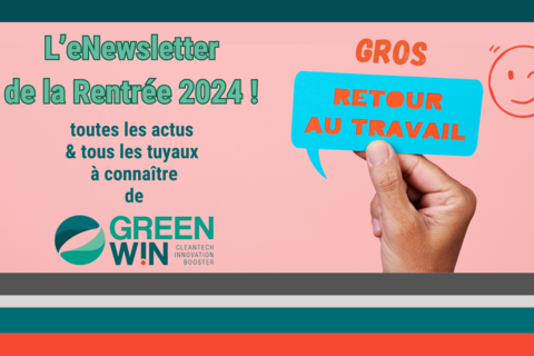 Découvrez notre Newsletter de rentrée de GreenWin 2024...