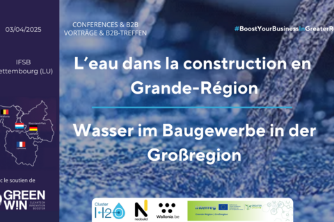 Innovation hydrique en construction : GreenWin à la Conférence de la Grande Région 2025